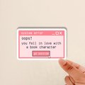 system error pop up message, funny bookworm gift, fictional men, novel tropes, kindle sticker, funny booktok sticker, book lover gift