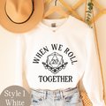 Nerdy Couple Sweatshirt, Matching Nerdy Marriage Sweatshirts, Couple Shirts, Roll with Advantage, Friendship Shirts, RPG Player Gift