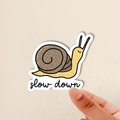 snail sticker, slow down, mental health sticker, simple snail, cute sticker gift for snail lover