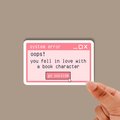 Matte Error Pop Up Window sticker, Bookish Sticker, Funny Sticker, UV, Water, and Scratch Resistant, Matte Sticker