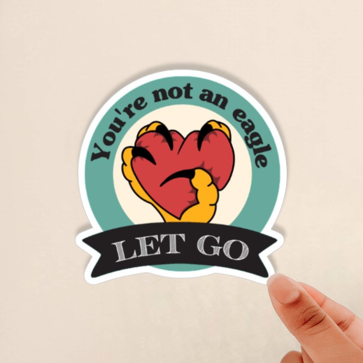 you're not an eagle sticker, let go sticker, the fix, dnd sticker, dimension20, glossy sticker