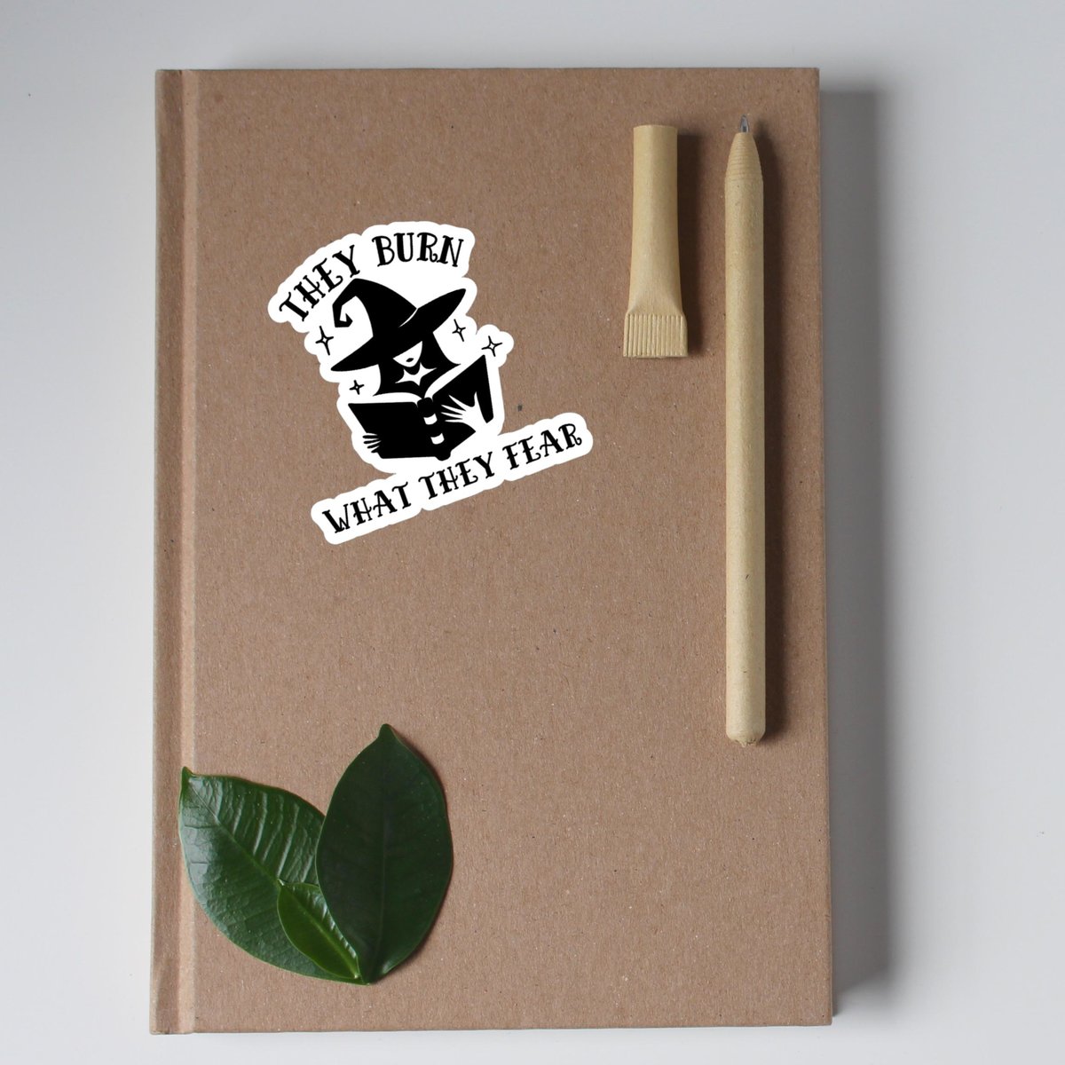They Burn What They Fear, Feminist Sticker, Witch Sticker, Weatherproof, Journal Sticker, Water Bottle Sticker