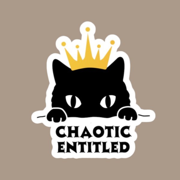 Chaotic Entitled, Neverafter, Dimension 20 Sticker, DnD Alignment, Cat Sticker, DnD Sticker, DnD Players, UV and Scratch Resistant Sticker