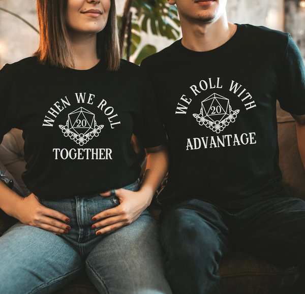 DnD Couple Shirts, Roll with Advantage, Nerdy Couple Shirt, Friendship Shirts, Matching Nerdy Shirts