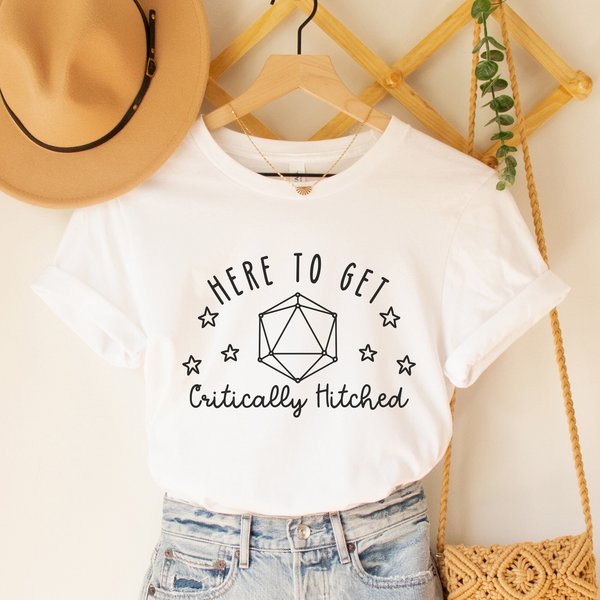 Nerdy Bride Shirt, Here to Get Critically Hitched, D20 Shirt, DnD Shirt, DnD Bride, Nat 20 Shirt, Critical Hit, Funny Bridal Shirt