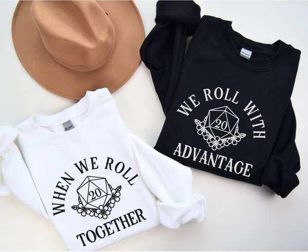Nerdy Couple Sweatshirt, Matching Nerdy Marriage Sweatshirts, Couple Shirts, Roll with Advantage, Friendship Shirts, RPG Player Gift