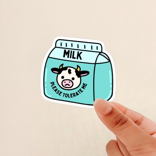 milk sticker, cute cow, please tolerate me sticker, lactose intolerance, funny sticker, silly kindle sticker, notebook sticker