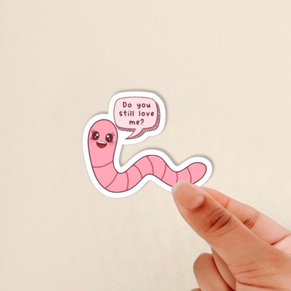 funny worm sticker, meme sticker, gift for friends, girlfriend gift, cute worm