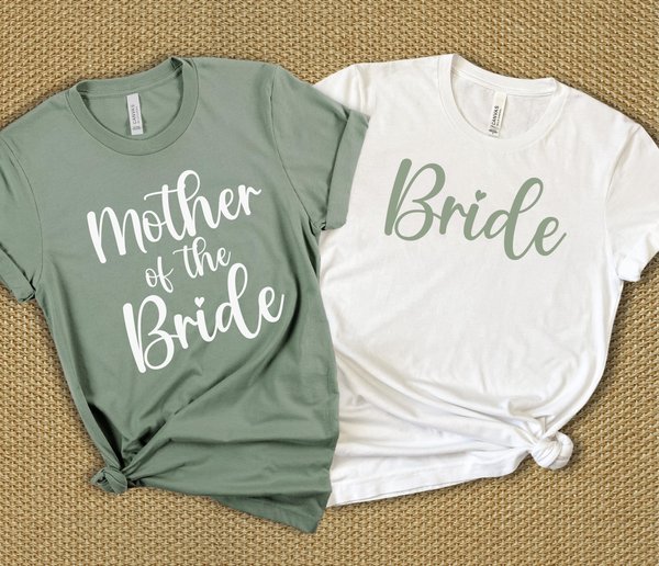 Sage Bride and Mother of the Bride Shirts, Bachelorette Shirts, Bridal Party Group Shirts, Gift for Bride, Engagement Gift