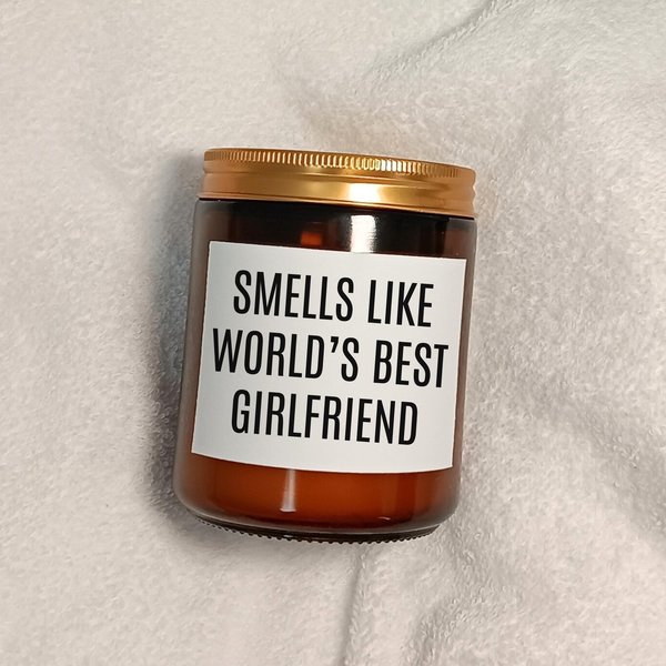 smells like world's best girlfriend, minimalist candle label, gift for girlfriend, birthday gift, anniversary gift, personalized gifts